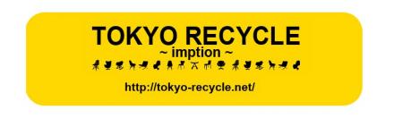 TOKYORECYCLE imptionë
